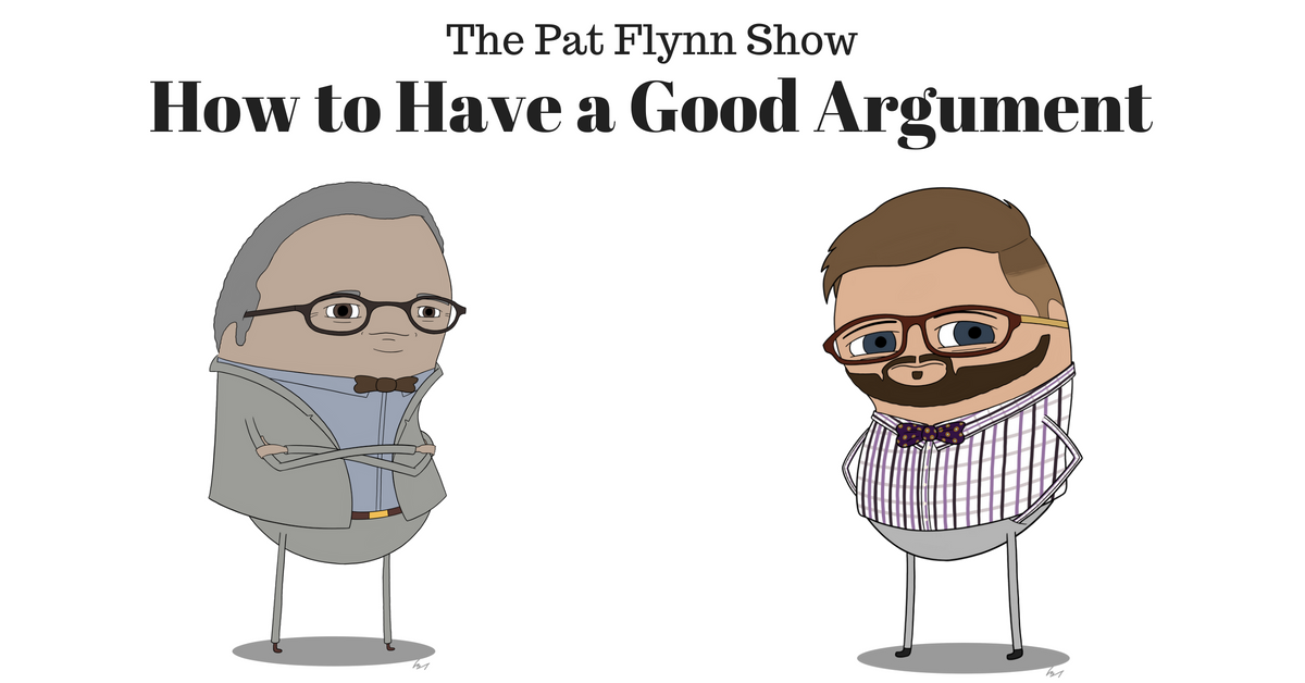 how to have a good argument