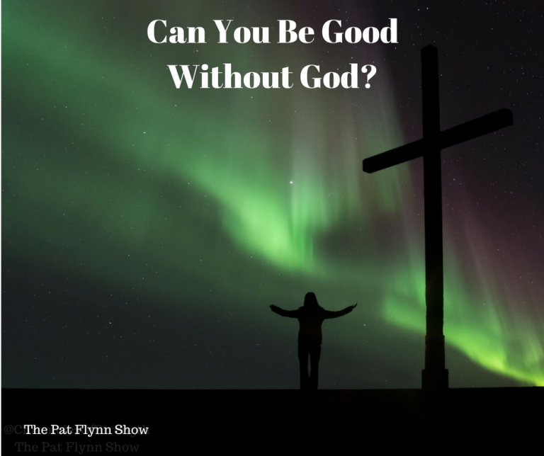 Sunday School EP 7: Can You Be Good Without God? - Chronicles of Strength