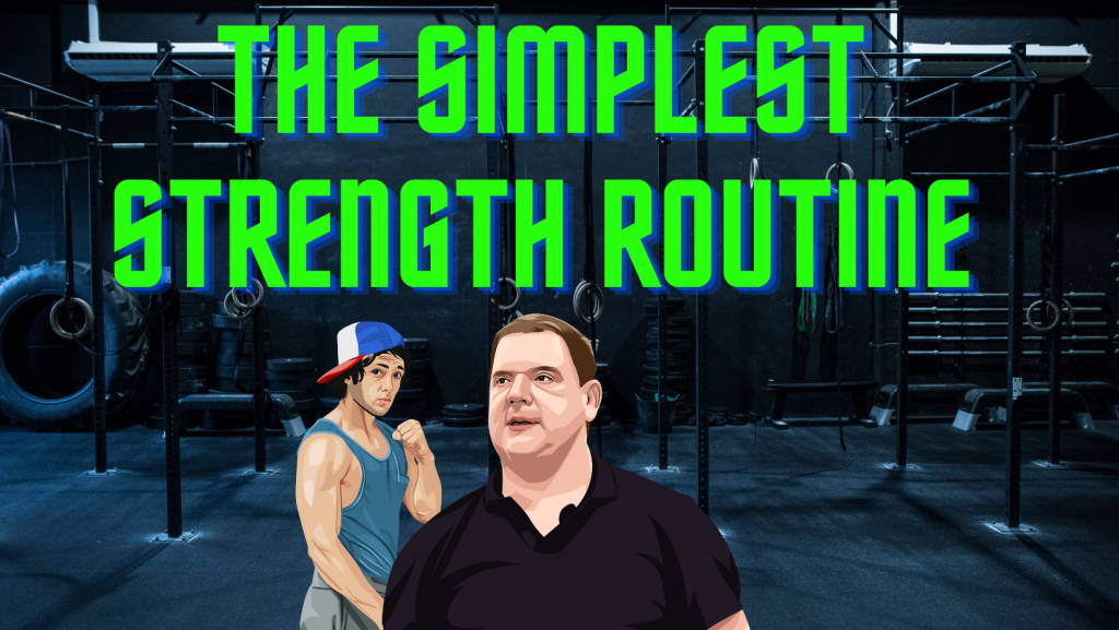 Dan John On The Simplest Strength Routine Chronicles Of Strength